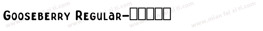 Gooseberry Regular字体转换